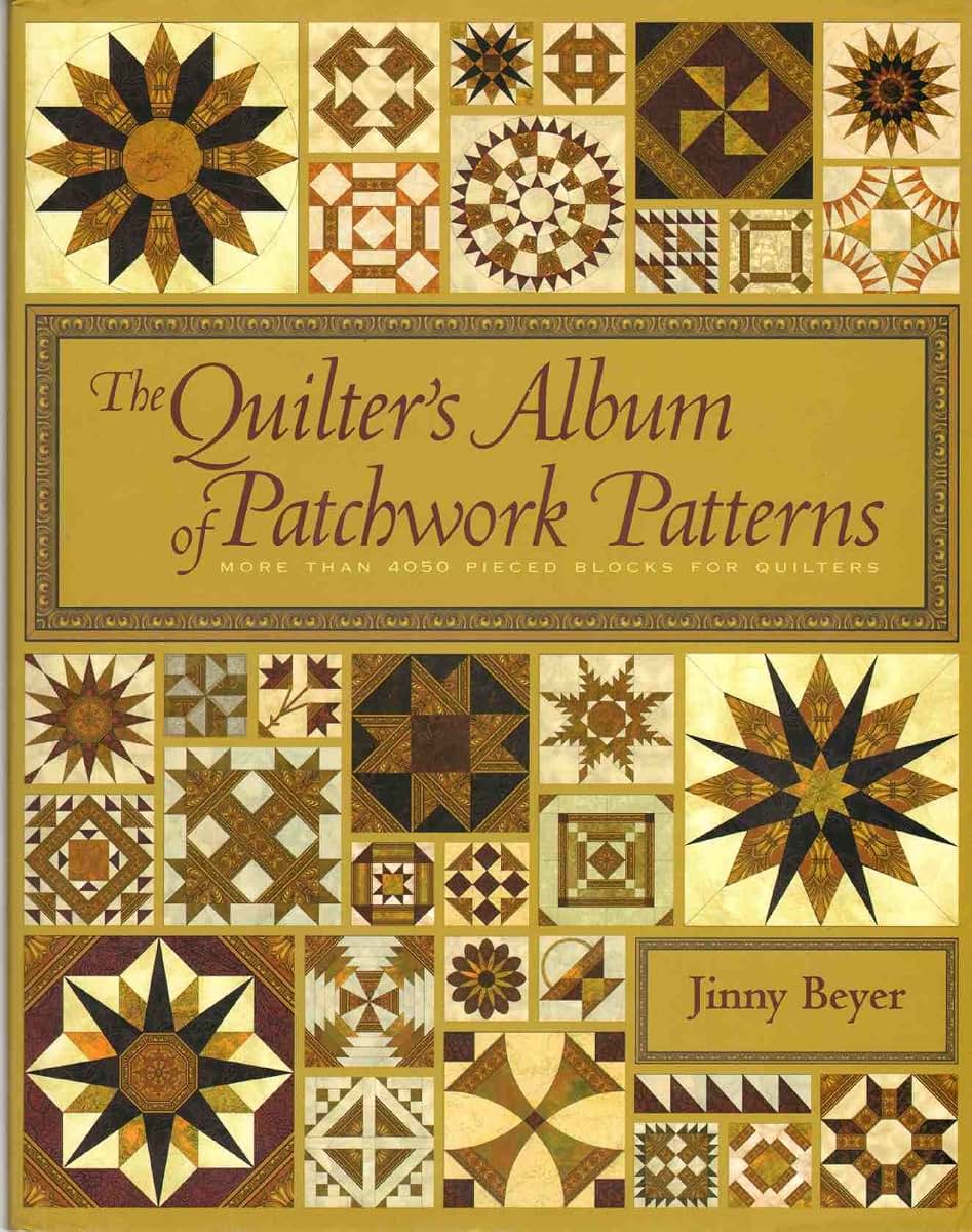 The Quilter's Album of Patchwork Patterns: 4050 Pieced Block