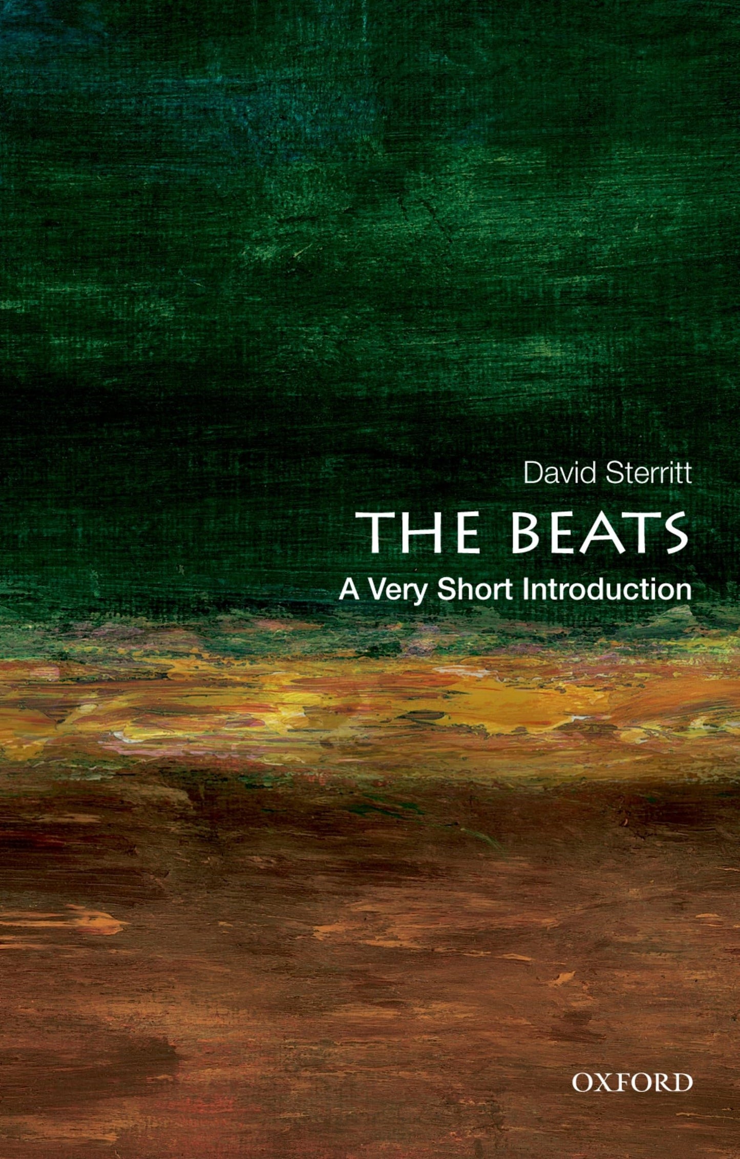 The Beats: A Very Short Introduction (Very Short Introductions)