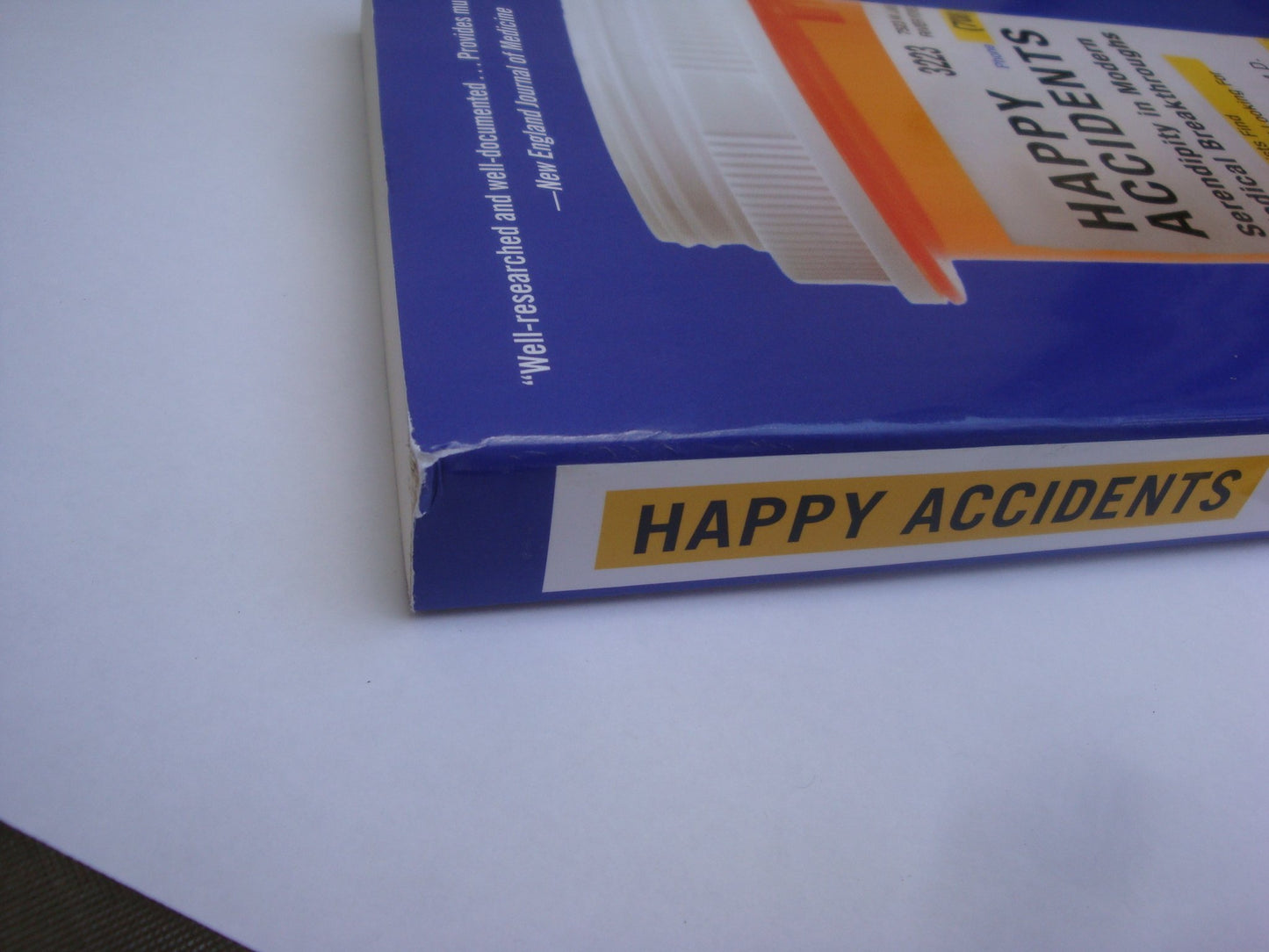 Happy Accidents: Serendipity in Modern Medical Breakthroughs
