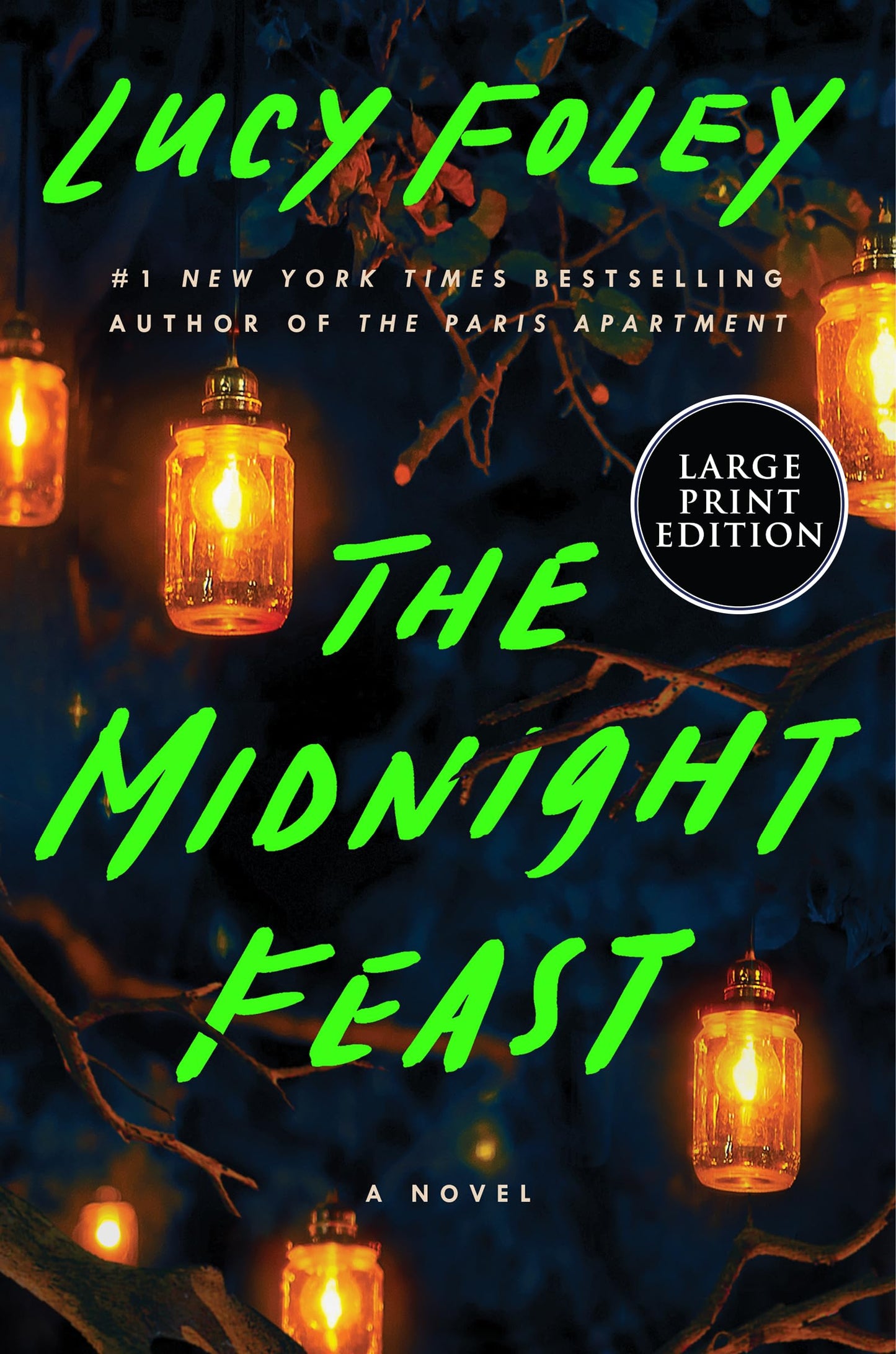 The Midnight Feast: A Novel