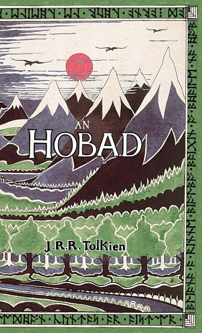 An Hobad, nó Anonn agus Ar Ais Arís (Irish Edition)