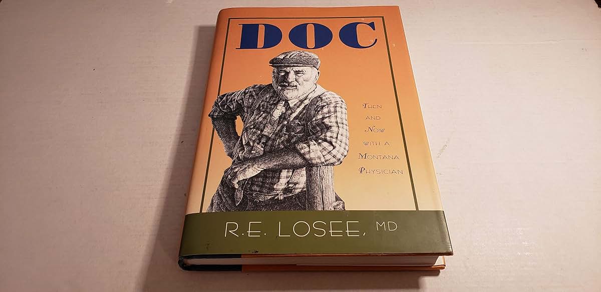 Doc: Then and Now With a Montana Physician