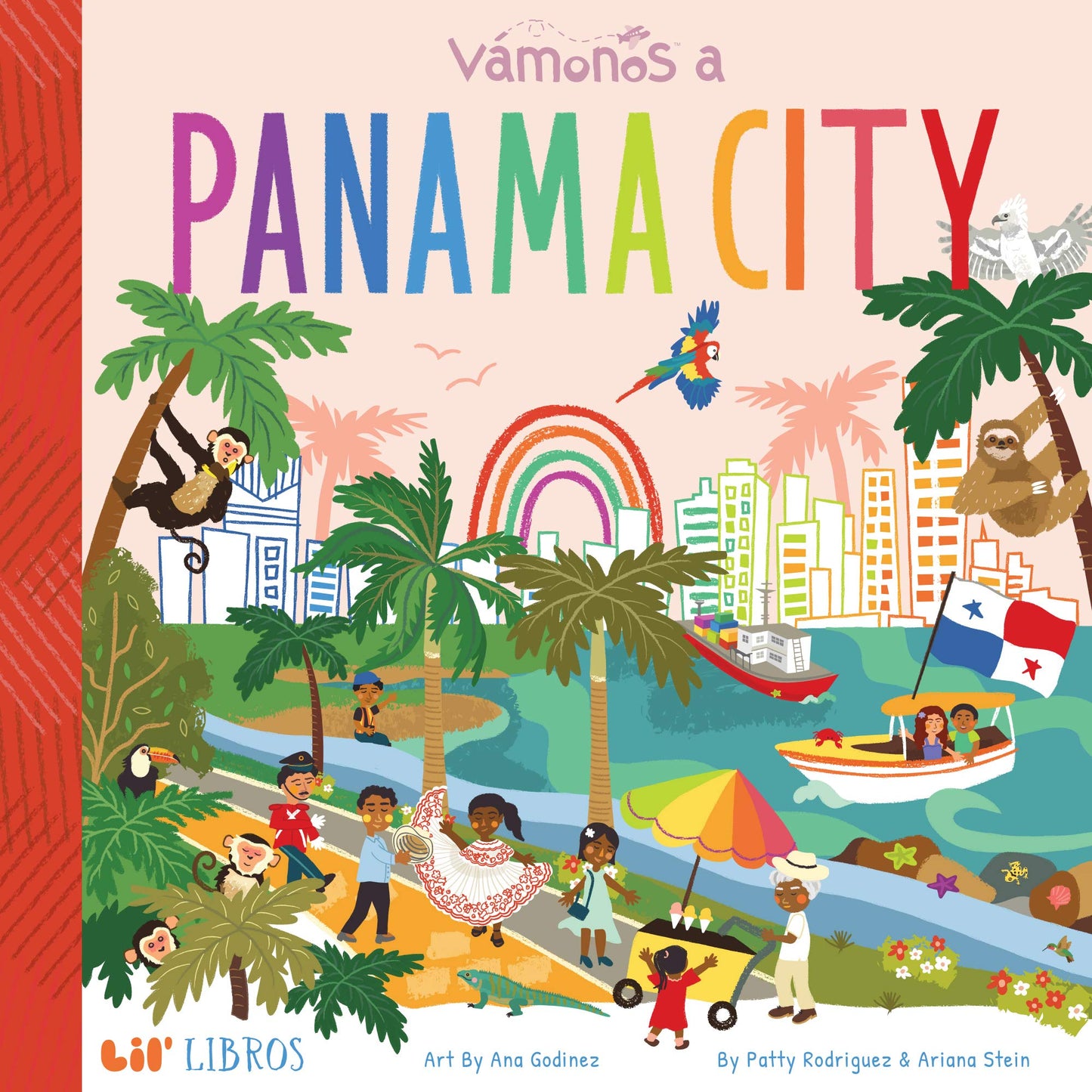 VÁMONOS: Panama City (Lil' Libros) (English and Spanish Edition)