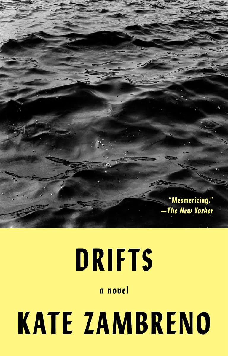 Drifts: A Novel by Zambreno, Kate