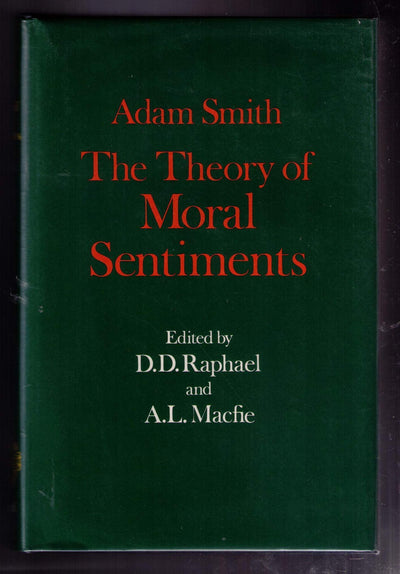 The Theory of Moral Sentiments (Glasgow Edition of the Works