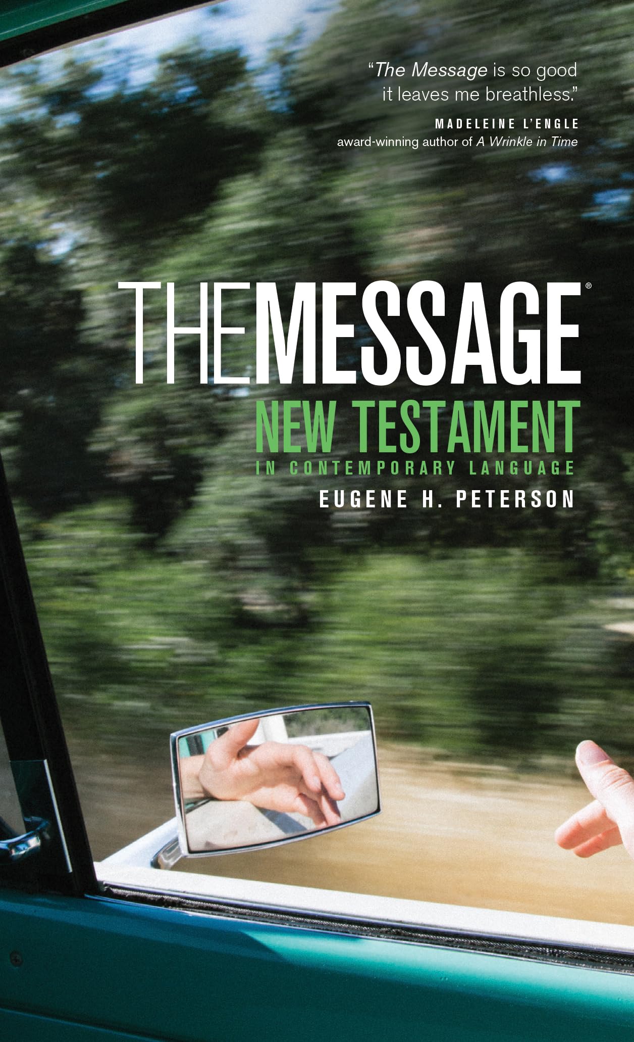 The Message New Testament (Mass Paper, Green): The New Testament in Contemporary Language (Experiencing God)