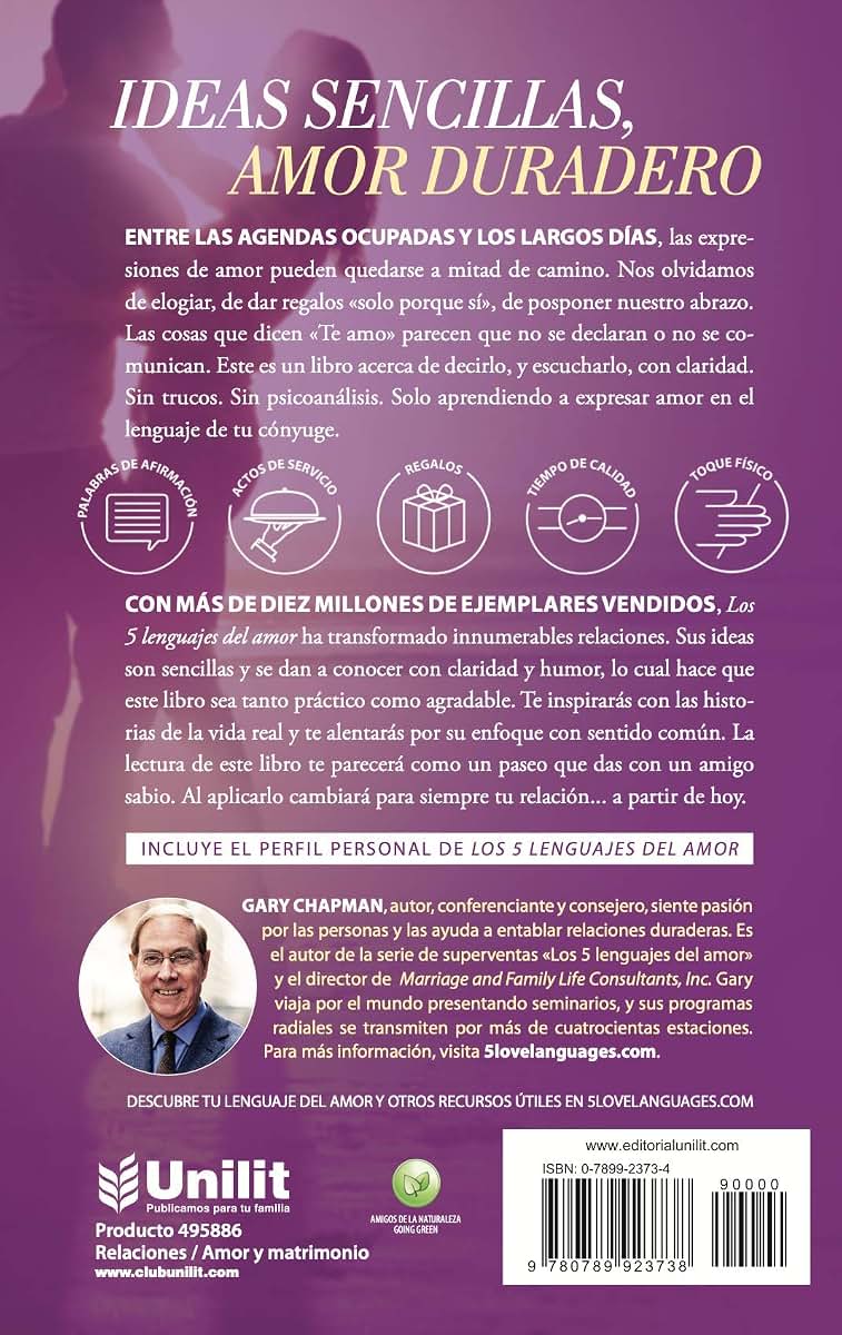 Los 5 lenguajes del amor (Revisado): El secreto del amor que