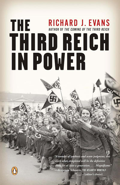The Third Reich in Power (The Third Reich Trilogy) by Evans,
