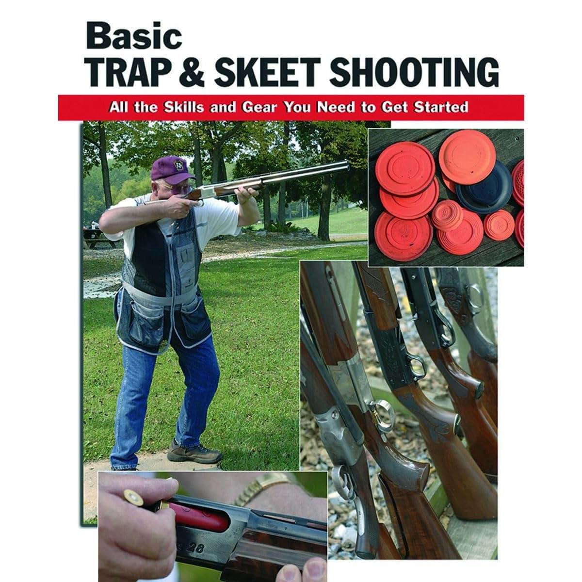 Basic Trap & Skeet Shooting: All the Skills and Gear You Need to Get Started (How To Basics)