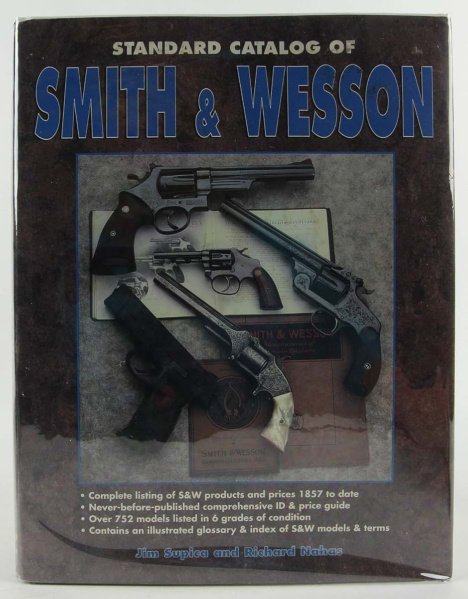 Standard Catalog of Smith & Wesson