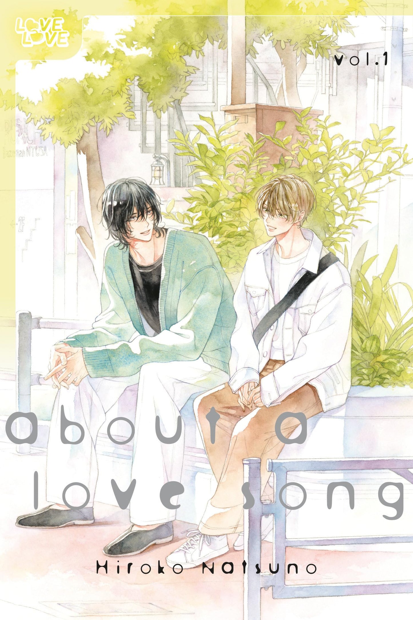 About a Love Song, Volume 1