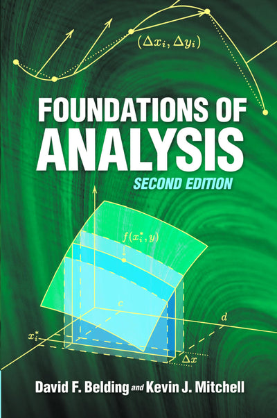 Foundations of Analysis: Second Edition (Dover Books on Mathematics)