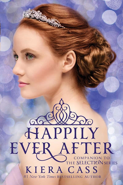 Happily Ever After: Companion to the Selection Series (The Selection Novella)