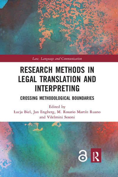 Research Methods in Legal Translation and Interpreting (Law, Language and Communication)