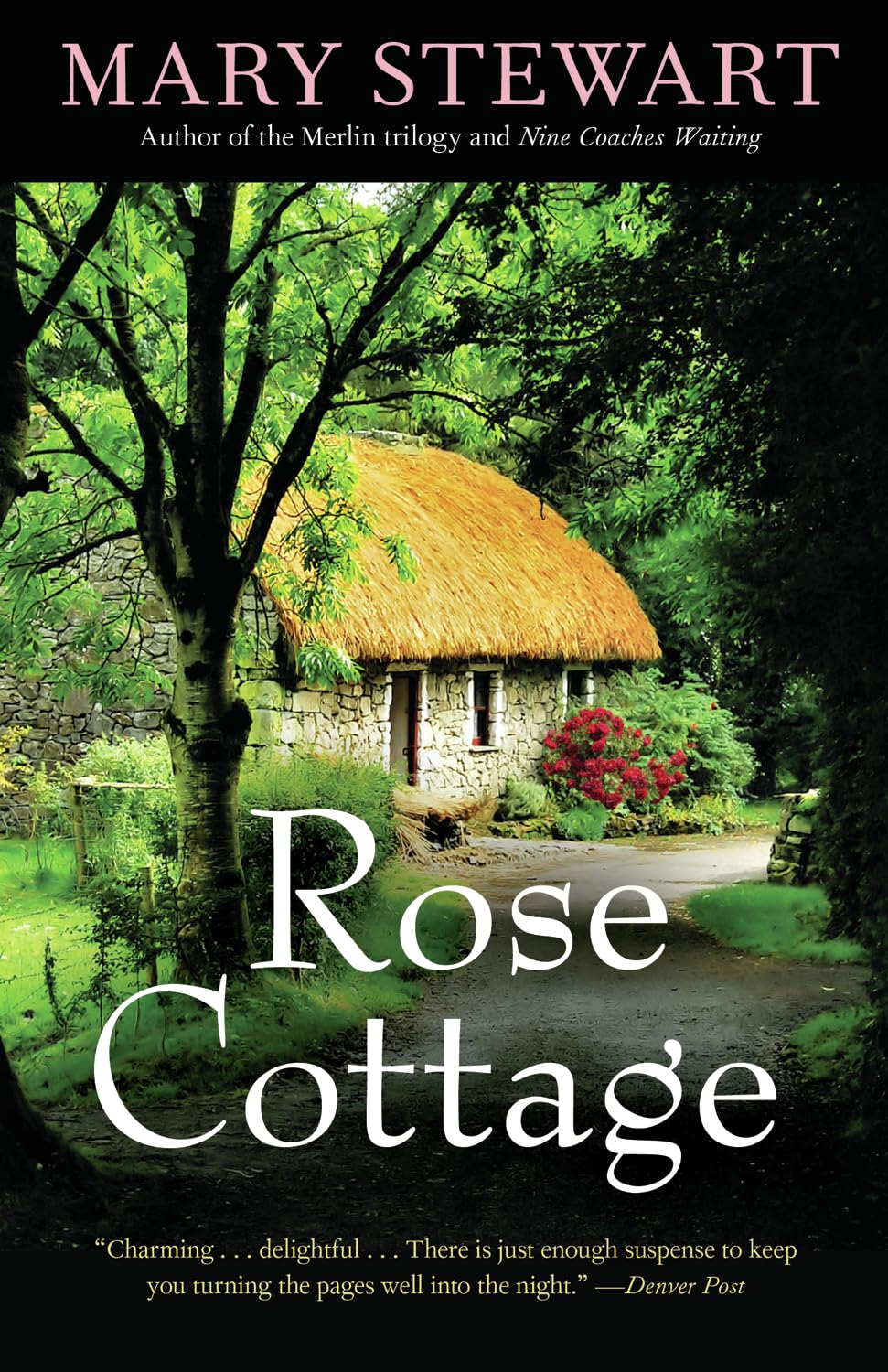Rose Cottage (Volume 15) (Rediscovered Classics)