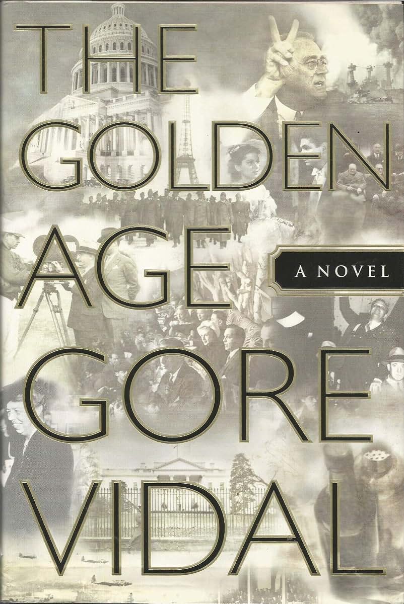 The Golden Age: A Novel by Vidal, Gore