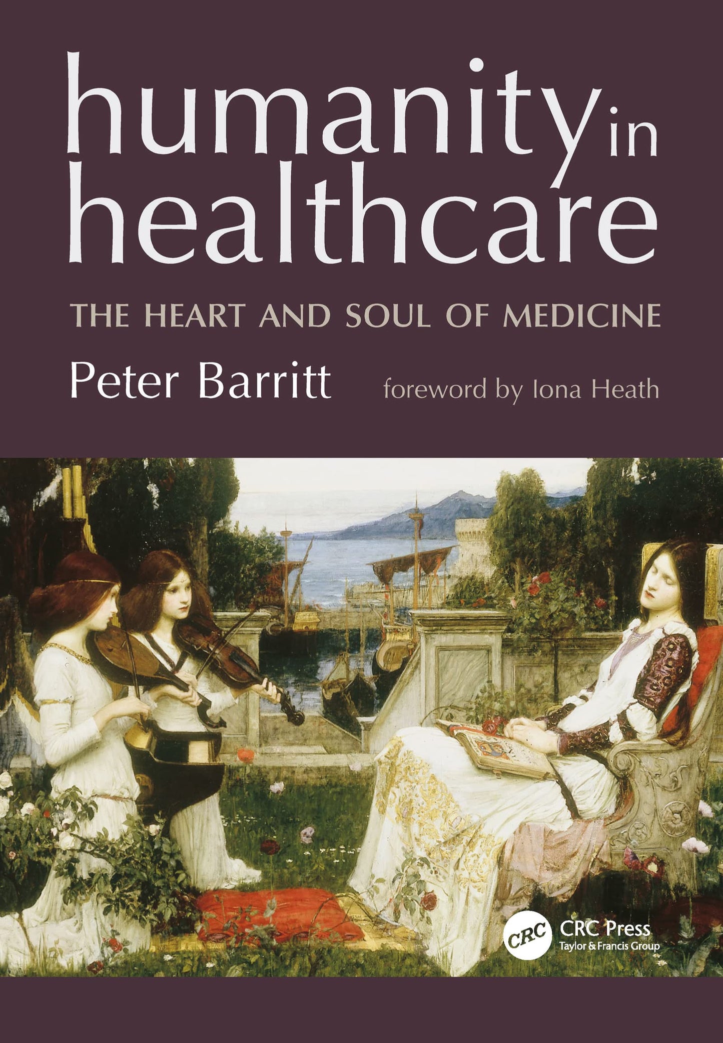 Humanity In Healthcare: The Heart And Soul Of Medicine