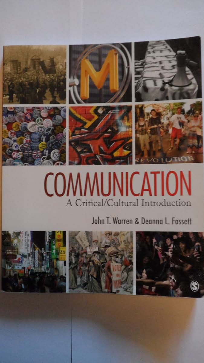 Communication: A Critical/Cultural Introduction