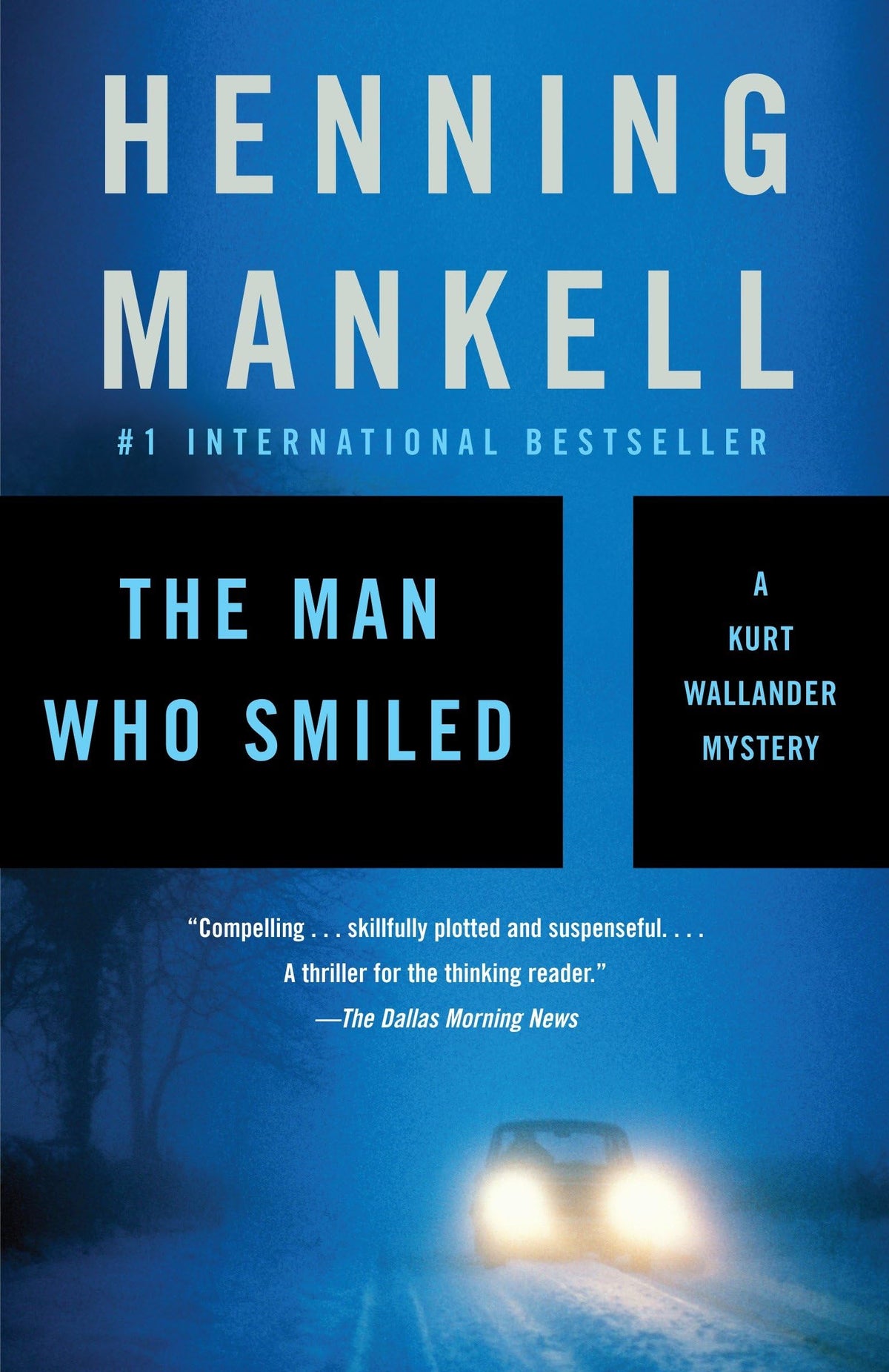 The Man Who Smiled (Kurt Wallander Series)