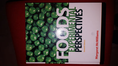 Foods: Experimental Perspectives (7th Edition)