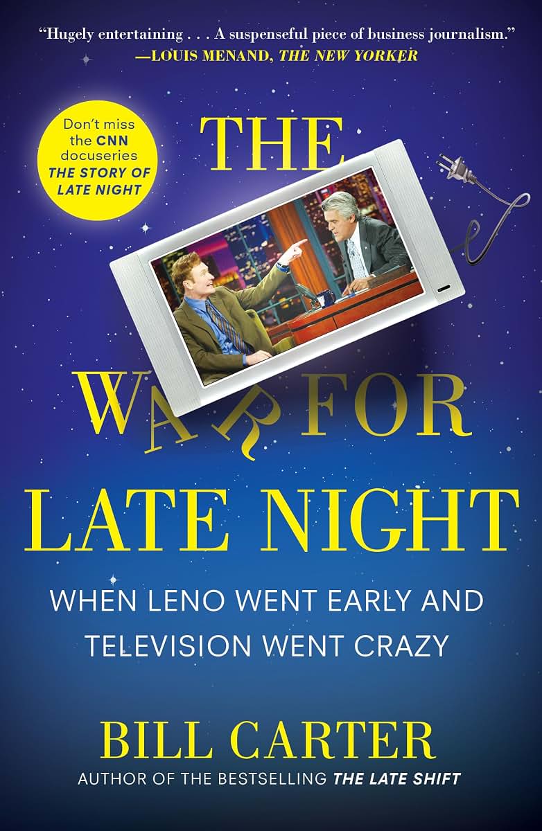 The War for Late Night: When Leno Went Early and Television