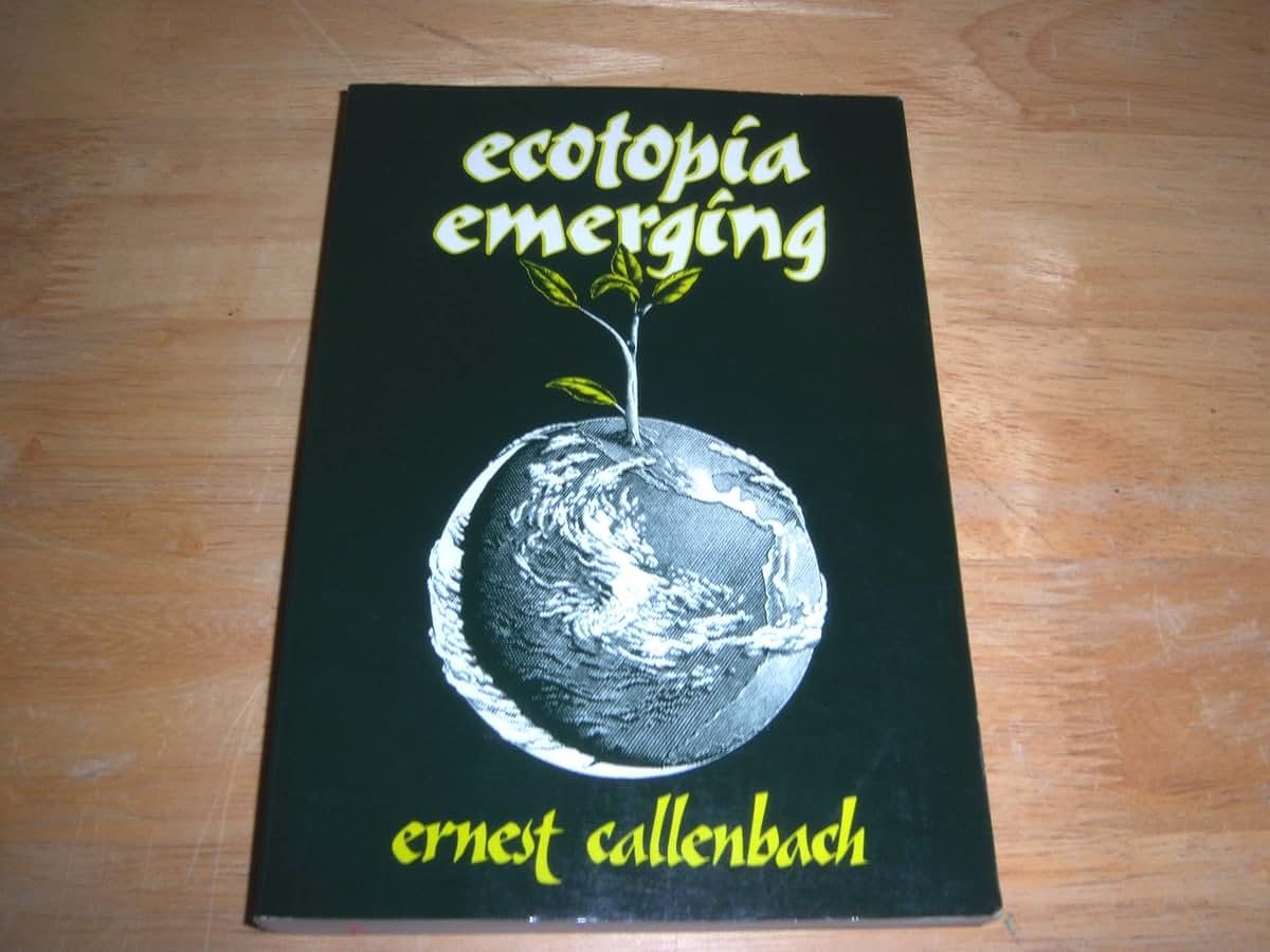 Ecotopia Emerging