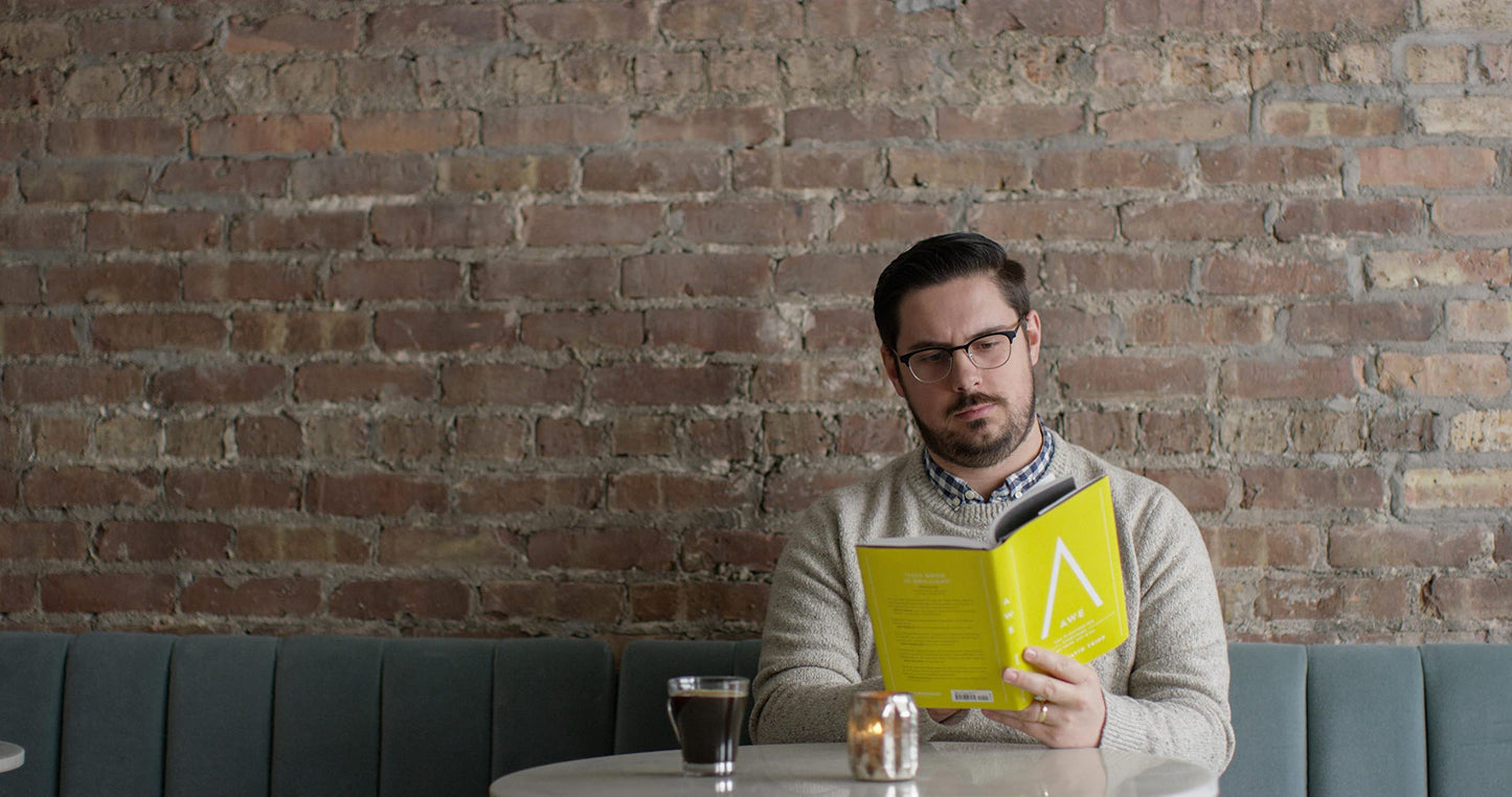 Awe: Why It Matters for Everything We Think, Say, and Do