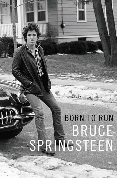 Born to Run by Springsteen Bruce