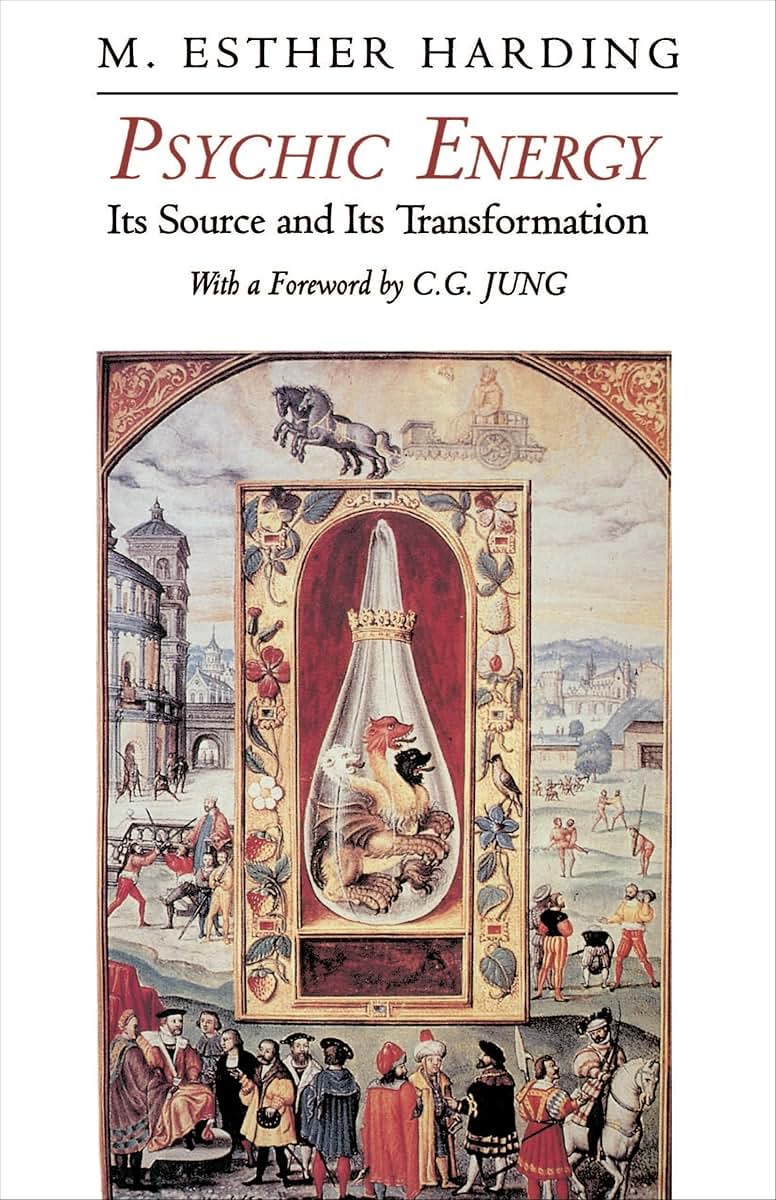 Psychic Energy: Its Source and Its Transformation [Bollingen