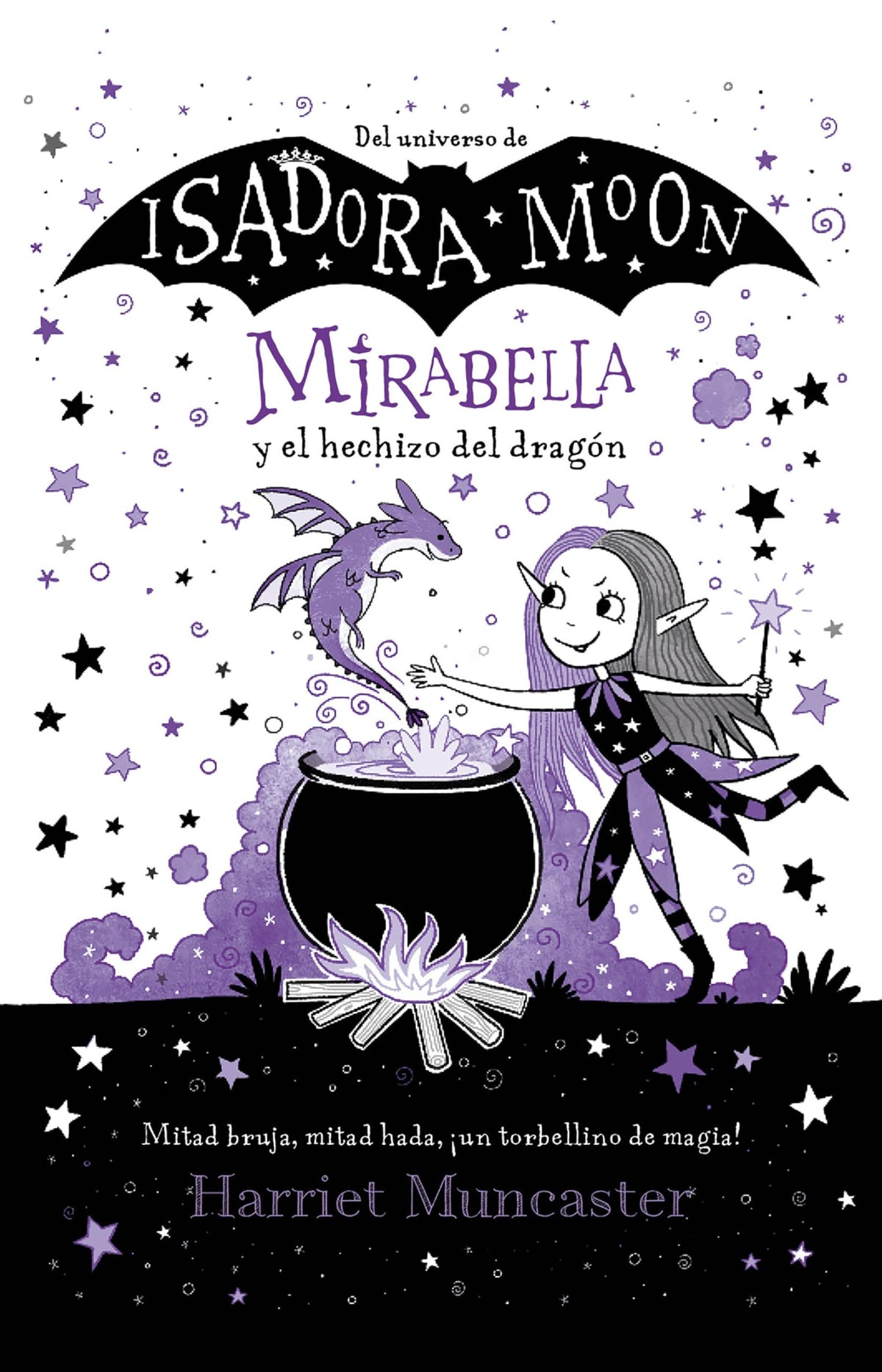 Mirabella y el hechizo del dragn / Mirabelle Gets Up To Mischief (Spanish Edition)