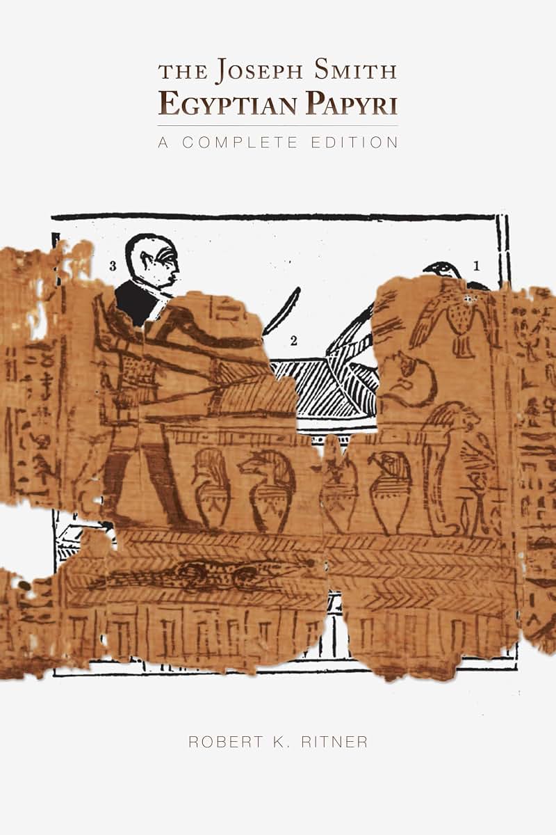 The Joseph Smith Egyptian Papyri: A Complete Edition