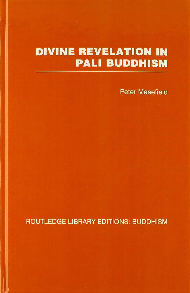 Divine Revelation in Pali Buddhism