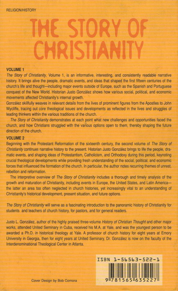 The Story of Christianity: The Early Church to the Present Day — back cover