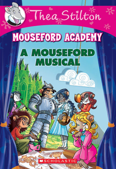 A Mouseford Musical (Mouseford Academy #6) (6) (Thea Stilton Mouseford Academy)
