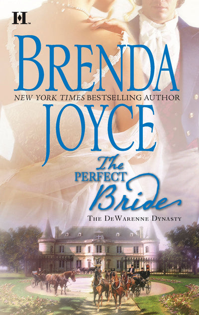 The Perfect Bride (The DeWarenne Dynasty, 5) by Joyce, Brend