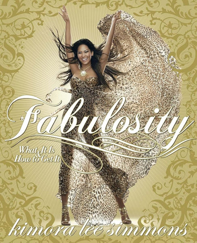 Fabulosity: What It Is & How to Get It