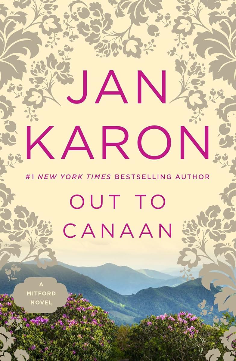 Out to Canaan (Book 4 of the Mitford Years) by Jan Karon