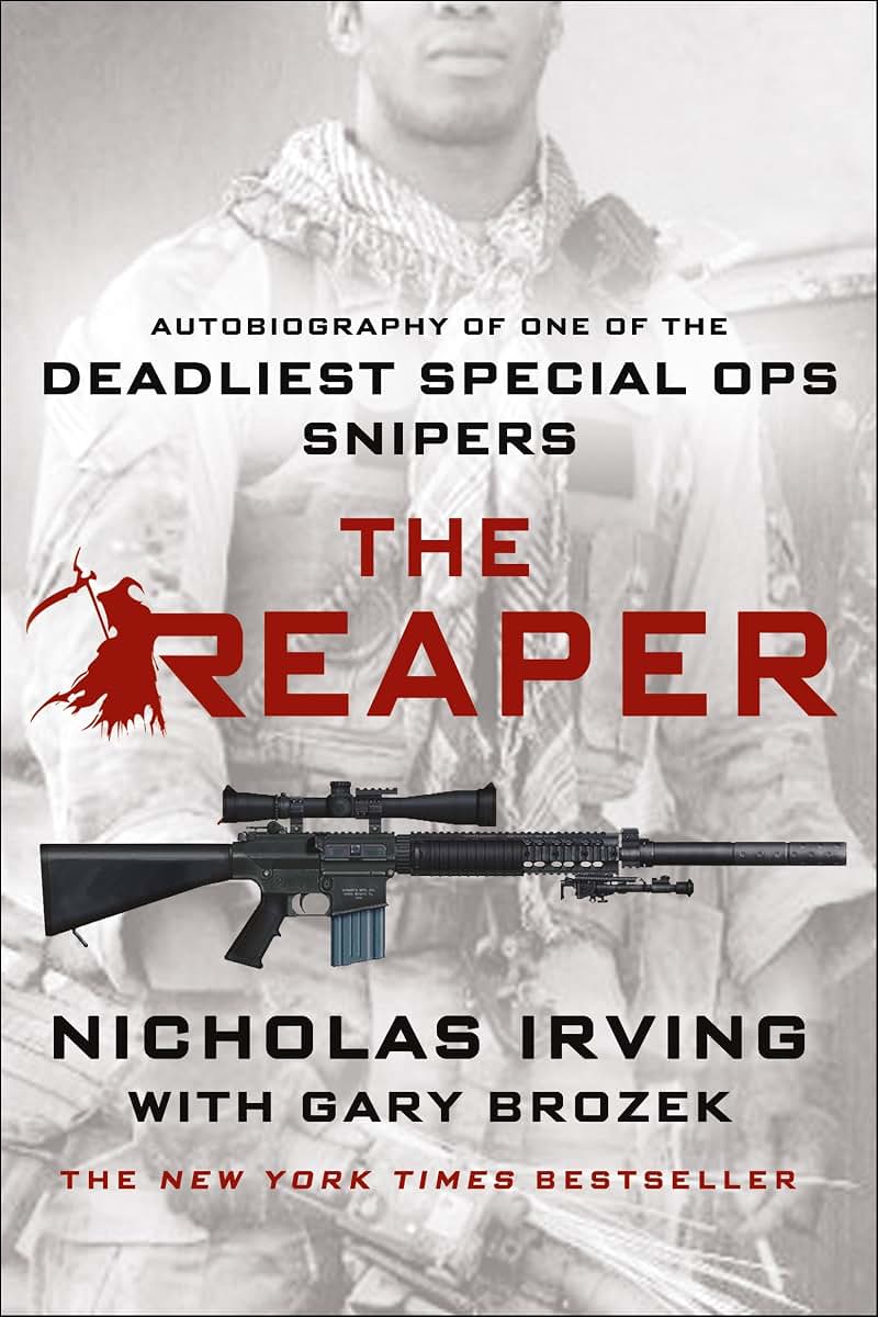 The Reaper: Autobiography of One of the Deadliest Special Op