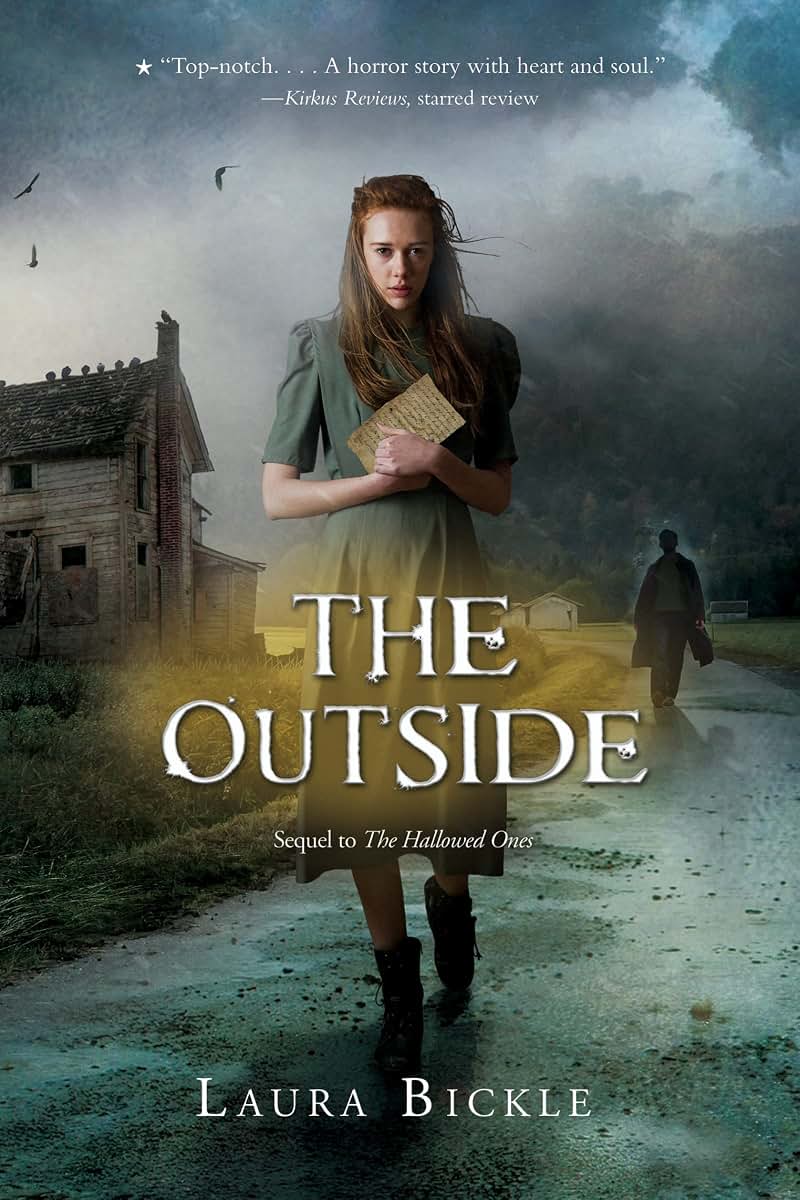 The Outside (The Hallowed Ones, 2)