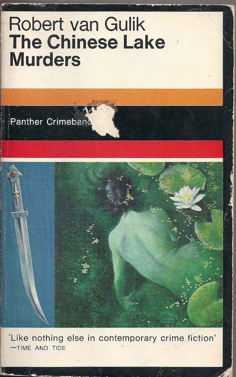 The Chinese Lake Murders: A Judge Dee Detective Story