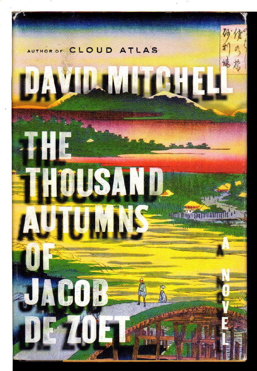 The Thousand Autumns of Jacob De Zoet by David Mitchell (Hardcover)