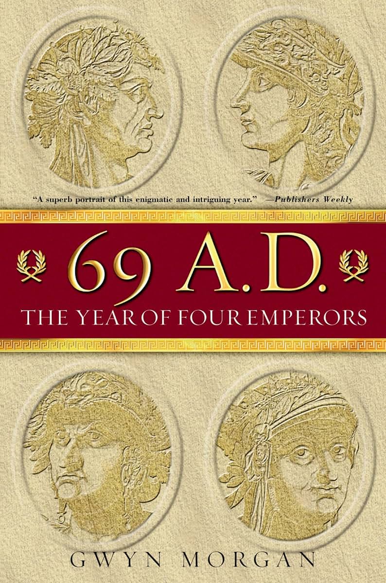 69 A.D.: The Year of Four Emperors