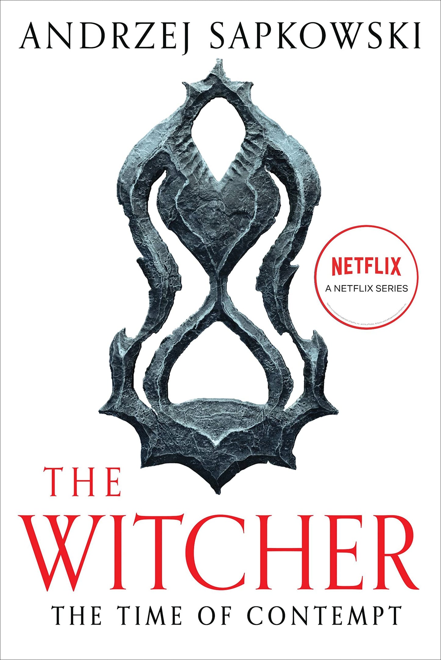 The Time of Contempt (The Witcher, 4) by Sapkowski, Andrzej