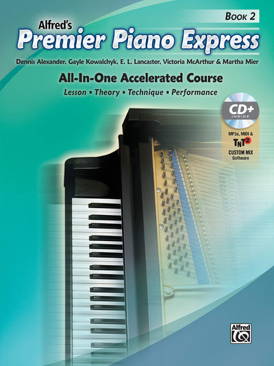 Premier Piano Express, Bk 2: All-In-One Accelerated Course, Book & Online Audio/Software (Premier Piano Course, Bk 2)