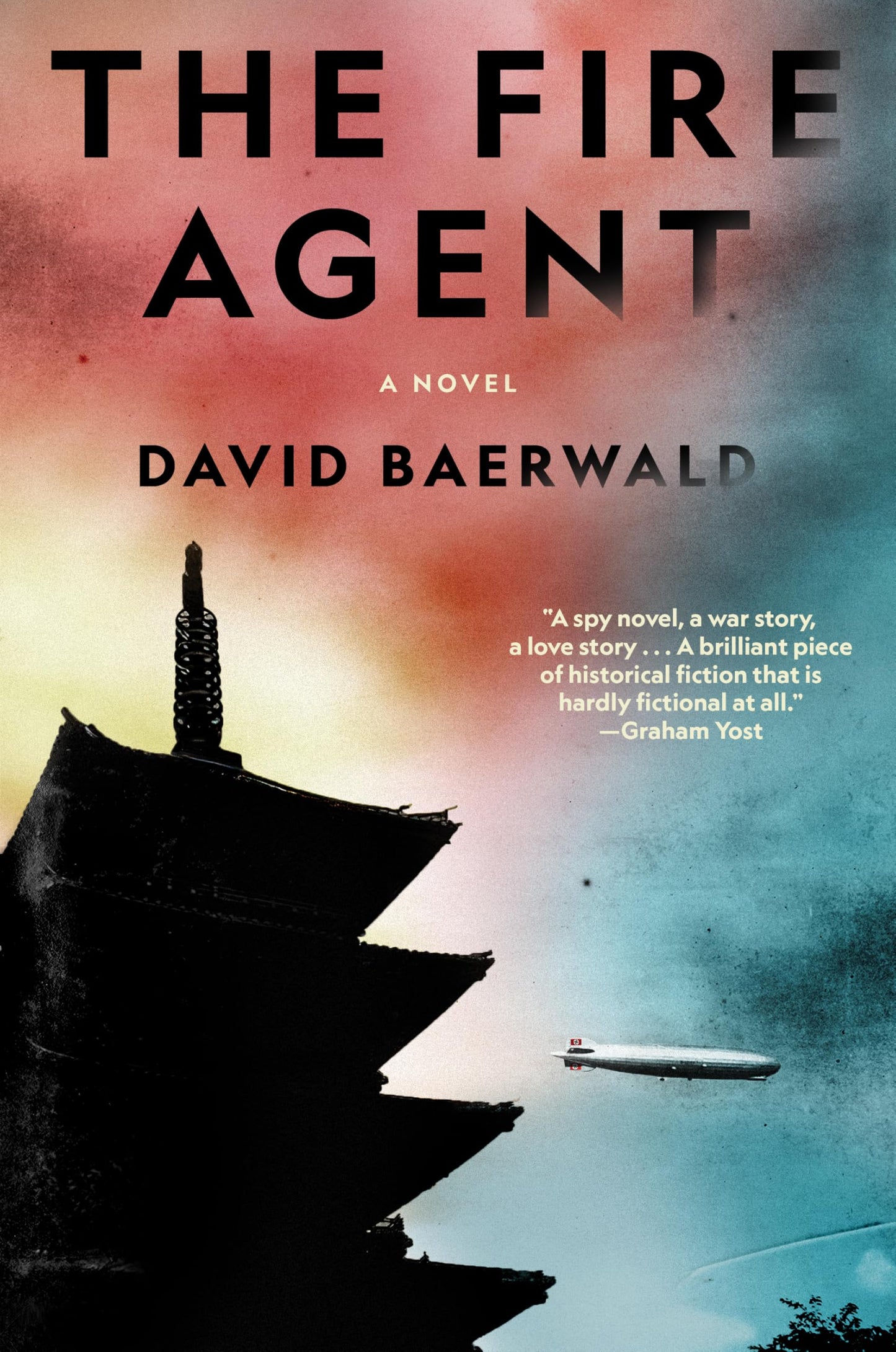 The Fire Agent: A Novel