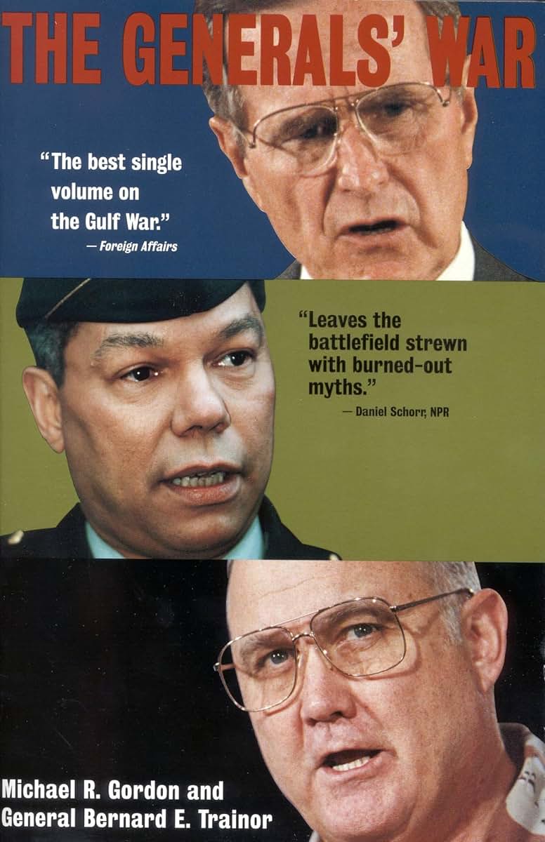 The Generals' War : The Inside Story of the Conflict in the Gulf
