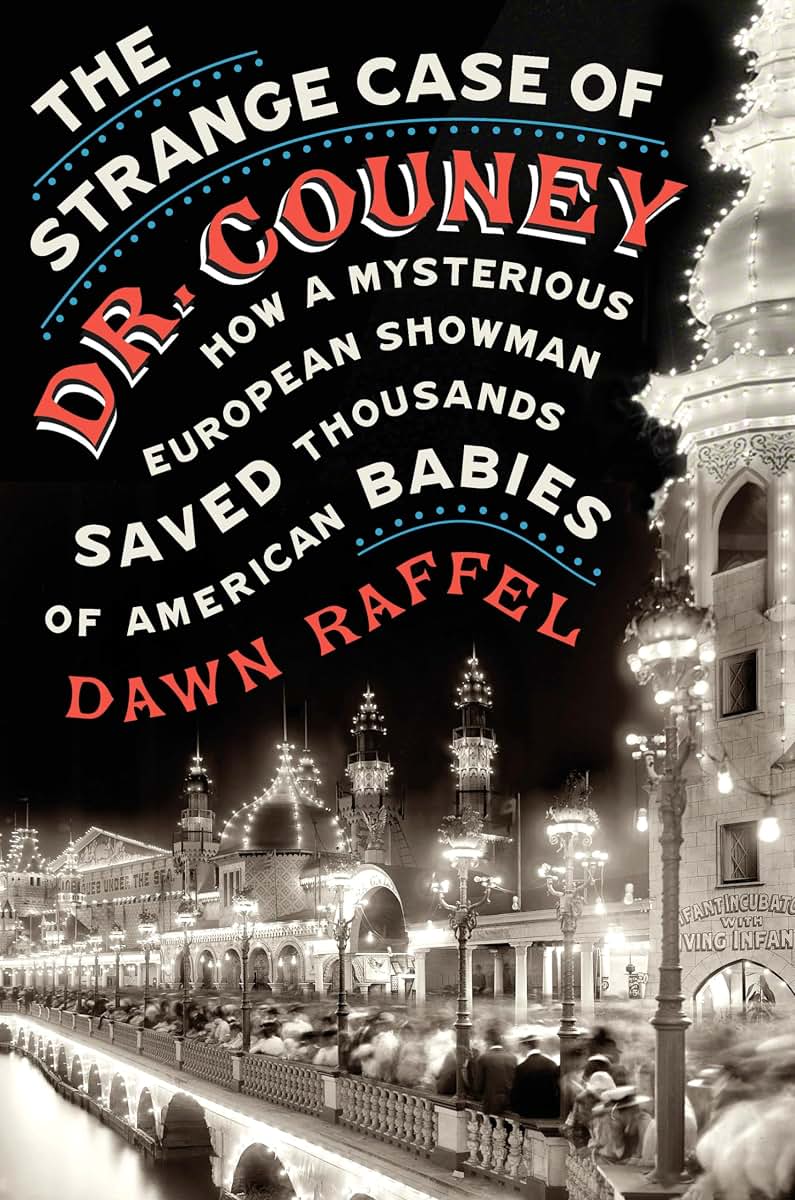 The Strange Case of Dr. Couney: How a Mysterious European Sh