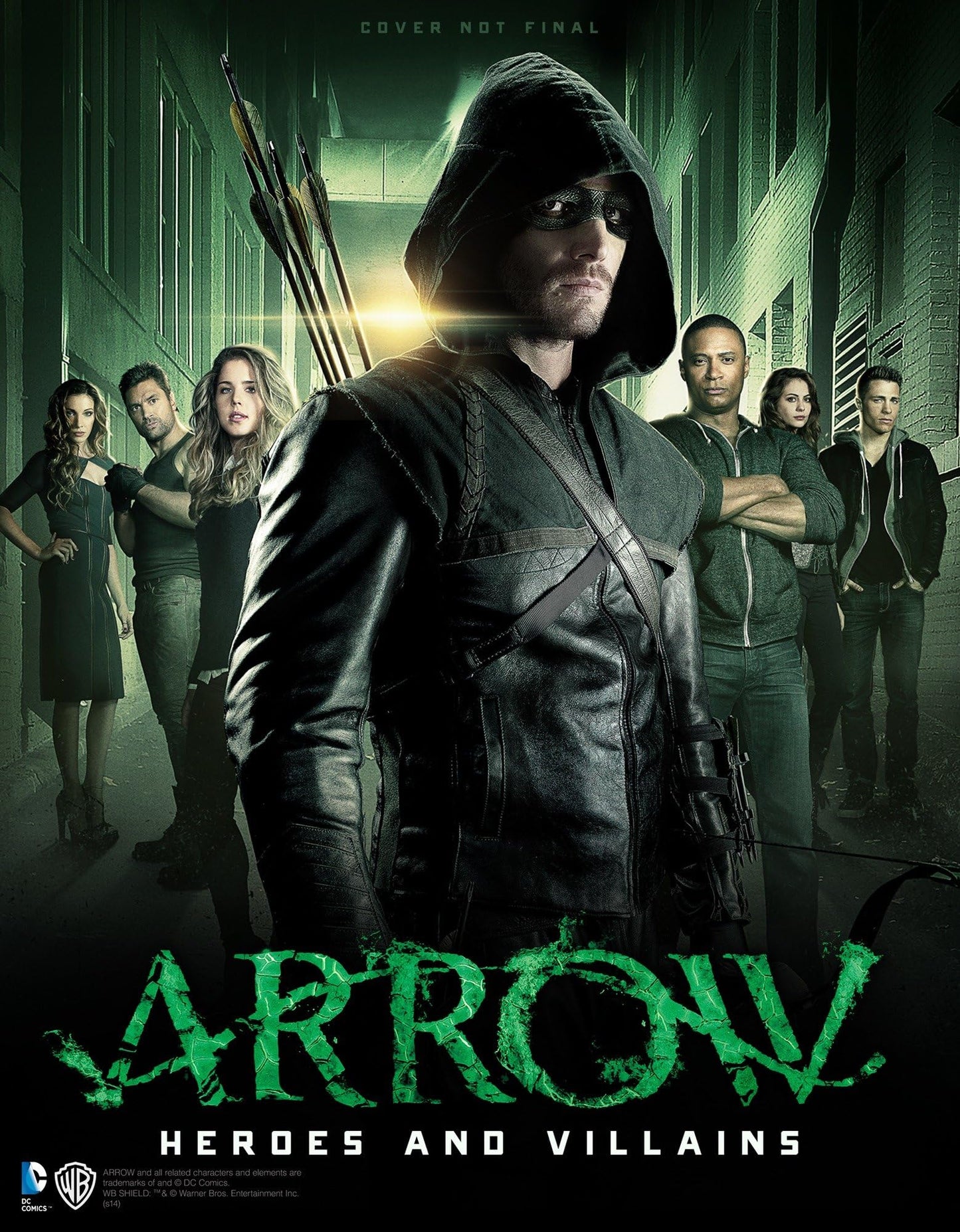 Arrow: Heroes and Villains | By Nick Aires