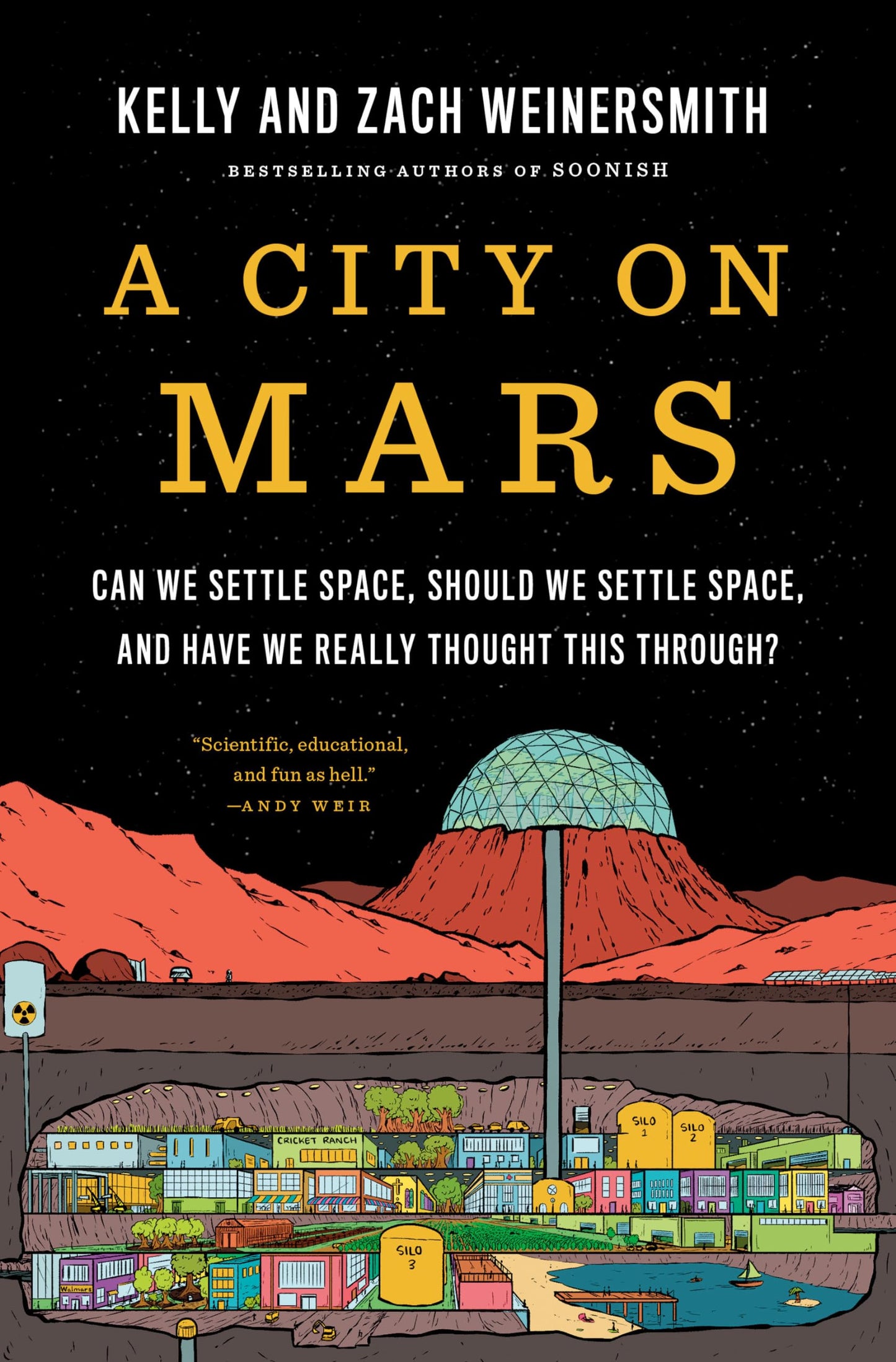 A City on Mars: Can We Settle Space, Should We Settle Space