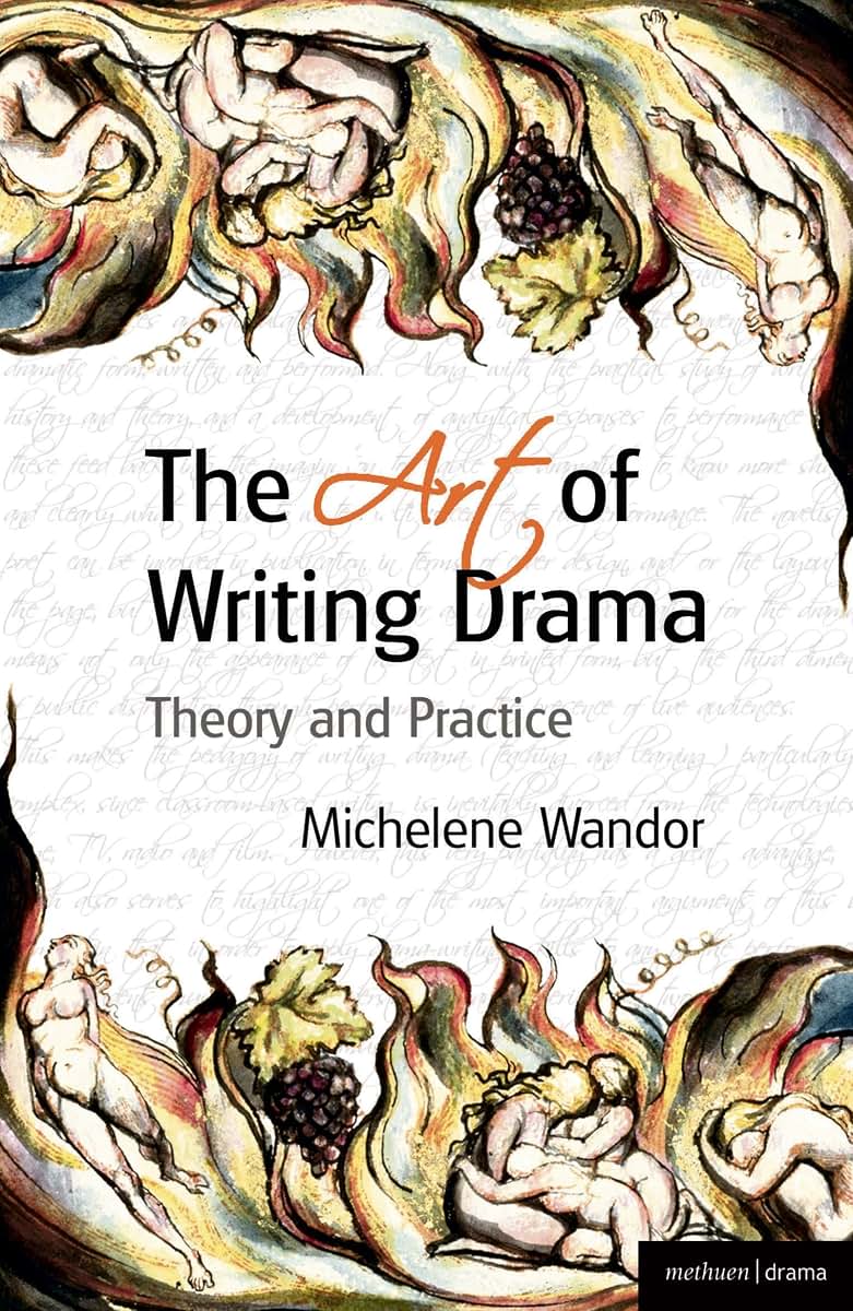 The Art Of Writing Drama (Professional Media Practice)